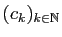 $ (c_k)_{k\in\mathbb{N}}$