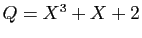 $ Q=X^3+X+2$