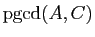 $ \mathrm{pgcd}(A,C)$
