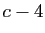 $ c-4$
