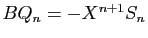 $ BQ_n=-X^{n+1} S_n$