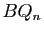 $ BQ_n$