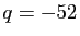 $ q=-52$