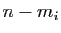 $ n-m_i$