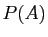 $ P(A)$