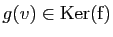 $ g(v)\in \mathrm{Ker(f)}$
