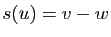 $ s(u)=v-w$