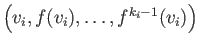 $ \left(v_{i},f(v_{i}),\dots,f^{k_{i}-1}(v_{i})\right)$