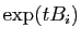 $ \exp(t B_i)$