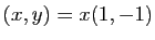$ (x,y)=x(1,-1)$