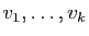 $ v_1,\ldots,v_k$