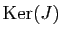 $ \mathrm{Ker}(J)$