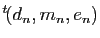 $ {^t\!(d_n,m_n,e_n)}$