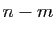 $ n-m$
