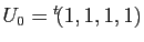 $ U_0={^t\!(1,1,1,1)}$