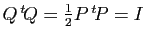$ Q {^t\!Q} = \frac{1}{2}P {^t\!P}=I$