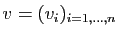 $ v=(v_i)_{i=1,\ldots,n}$