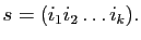 $\displaystyle s=(i_1i_{2}\ldots i_{k}).
$
