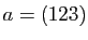 $\displaystyle a=(123)$