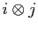 $ i\otimes j$