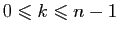 $ 0\leqslant k\leqslant n-1$