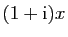 $ (1+\mathrm{i})x$