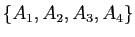 $ \{A_1,A_2,A_3,A_4\}$