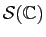 $ {\cal S}(\mathbb{C})$