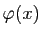 $ \varphi(x)$