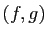 $ (f,g)$
