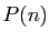 $ P(n)$
