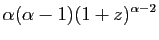 $\displaystyle \alpha(\alpha-1)(1+z)^{\alpha-2}$