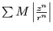 $ \sum M\left\vert\frac{z^n}{r^n}\right\vert$