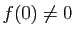$ f(0)\neq 0$