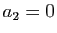$ a_2=0$