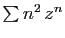 $ \sum n^2  z^n$