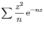 $ \displaystyle{\sum
\frac{z^2}{n} \mathrm{e}^{-nz}}$