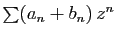 $ \sum (a_n +b_n) z^n$