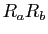 $ R_aR_b$