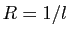 $ R= 1/l$