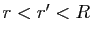 $ r<r'<R$