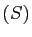 $ (S)$