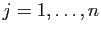 $ j=1,\ldots,n$
