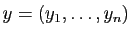 $ y=(y_1,\ldots,y_n)$