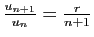 $ \frac{u_{n+1}}{u_n}=\frac{r}{n+1}$