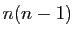 $ n(n-1)$