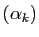 $ (\alpha_k)$