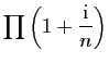 $\displaystyle \prod \left(1+\frac{\mathrm{i}}{n}\right)$