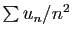 $ \sum u_n/n^2$