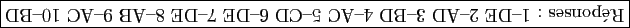 \framebox{\rotatebox{180}{R�ponses&nbsp;: 1-DE&nbsp;2-AD&nbsp;3-BD&nbsp;4-AC&nbsp;5-CD&nbsp;6-DE&nbsp;7-DE&nbsp;8-AB&nbsp;9-AC&nbsp;10-BD}}